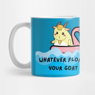 Whatever floats your goat Mug